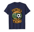 Football Soccer Fans T-Shirt - Unique Graphic for Adults - T-Shirt, Sweatshirt, Hoodie