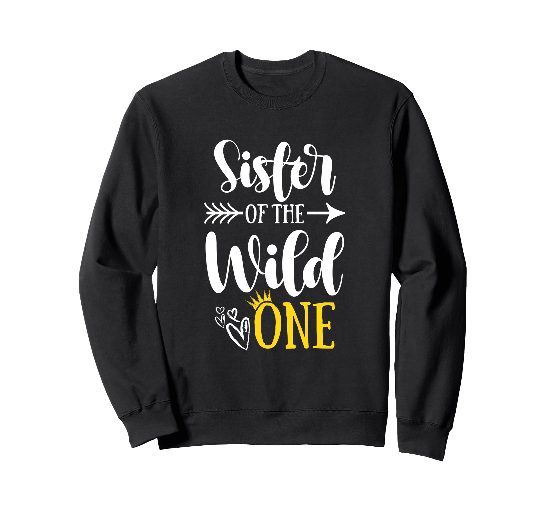 Sister Wild One Birthday 1St Party Sweatshirt - Minimalist Print Men Women - T-Shirt, Sweatshirt, Hoodie