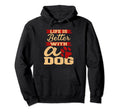 Life Is Better Dog Dad Dog Lover Hoodie - Custom Art Print Unisex - T-Shirt, Sweatshirt, Hoodie