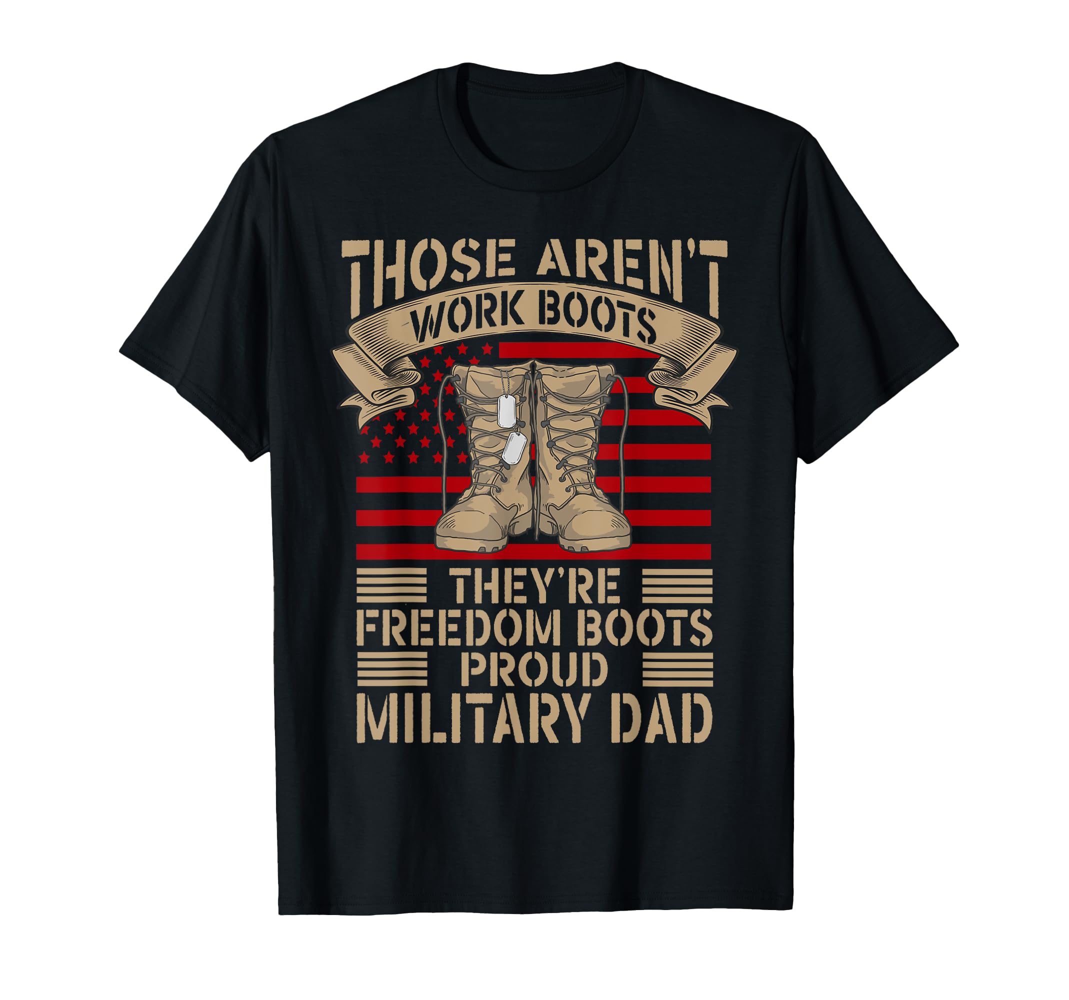 Proud Military Dad American Usa Flag T-Shirt - Streetwear Style Unisex - T-Shirt, Sweatshirt, Hoodie
