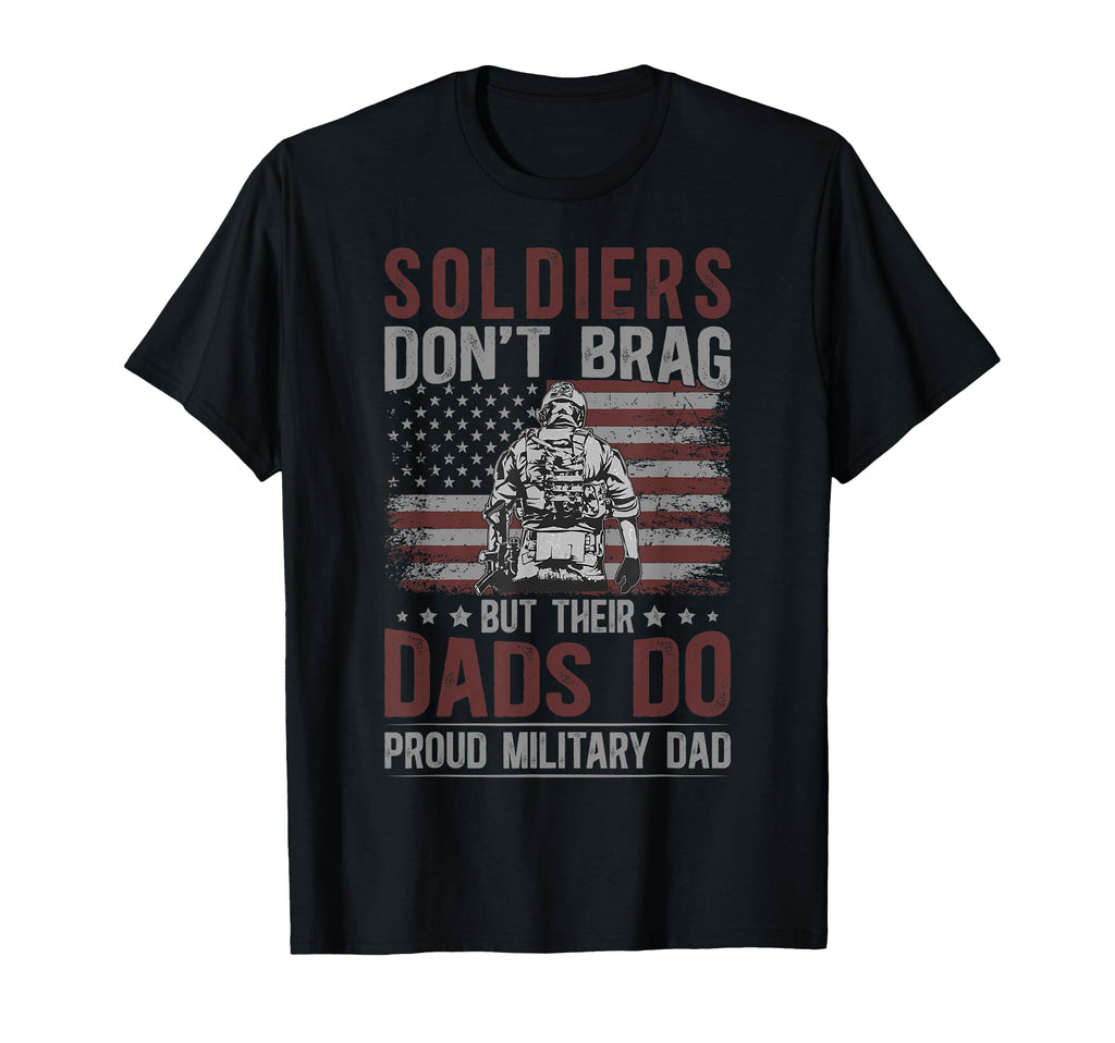 Proud Military Dad Soldier Dad Military T-Shirt - Unique Graphic Unisex - T-Shirt, Sweatshirt, Hoodie