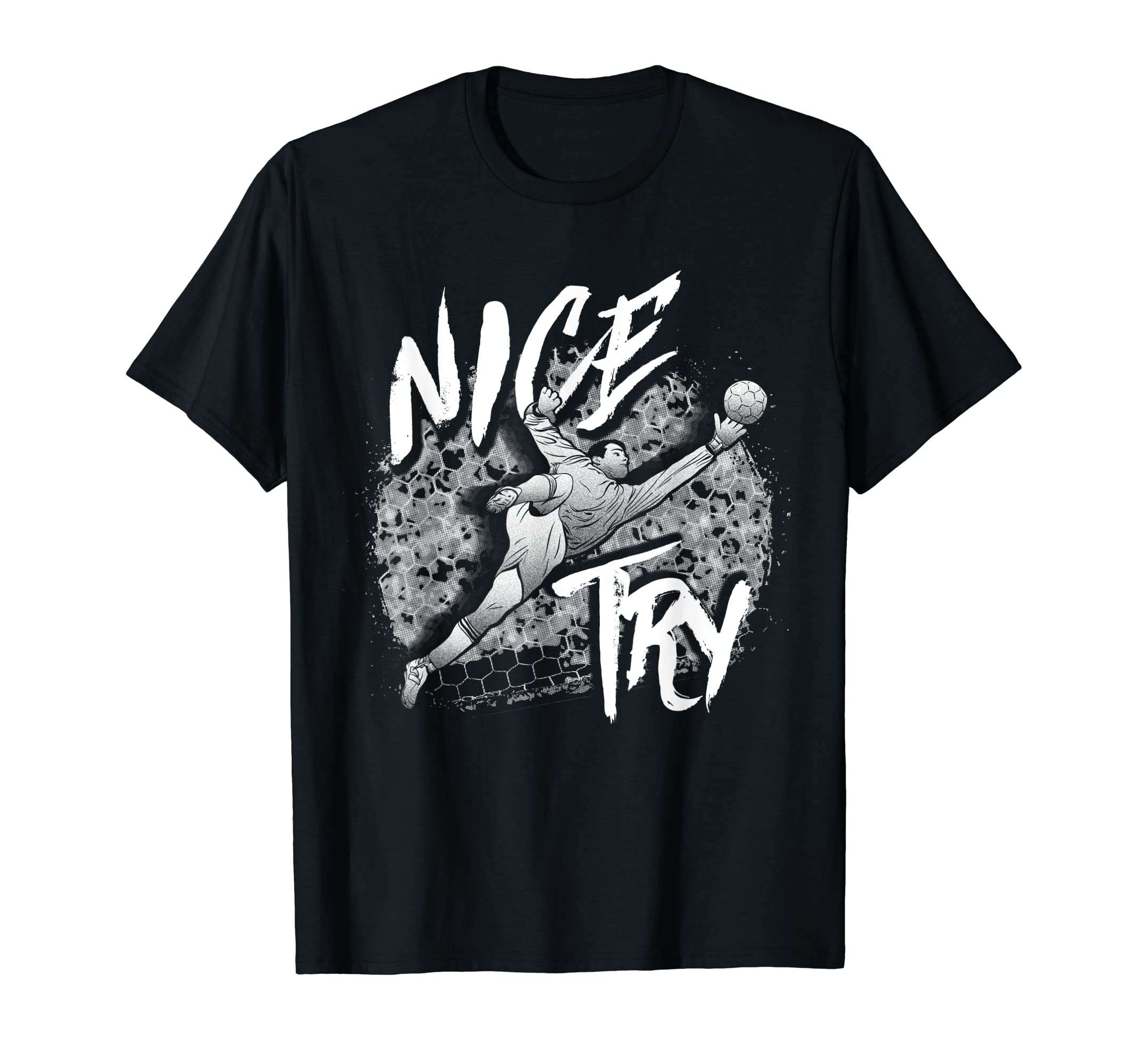 Soccer Goalkeeper Goalie Great Sports T-Shirt - Trendy Graphic Men Women - T-Shirt, Sweatshirt, Hoodie