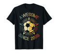 Awesome Since 2008 Soccer T-Shirt - Casual Everyday Wear Men Women - T-Shirt, Sweatshirt, Hoodie