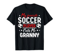 My Favorite Soccer Player Calls T-Shirt - Casual Everyday Wear for Adults - T-Shirt, Sweatshirt, Hoodie