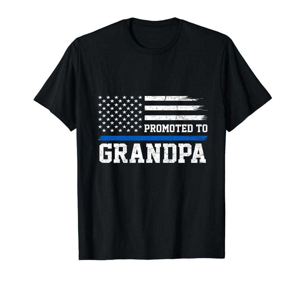 Promoted To Grandpa Proud Police T-Shirt - Fun Novelty Design Unisex - T-Shirt, Sweatshirt, Hoodie