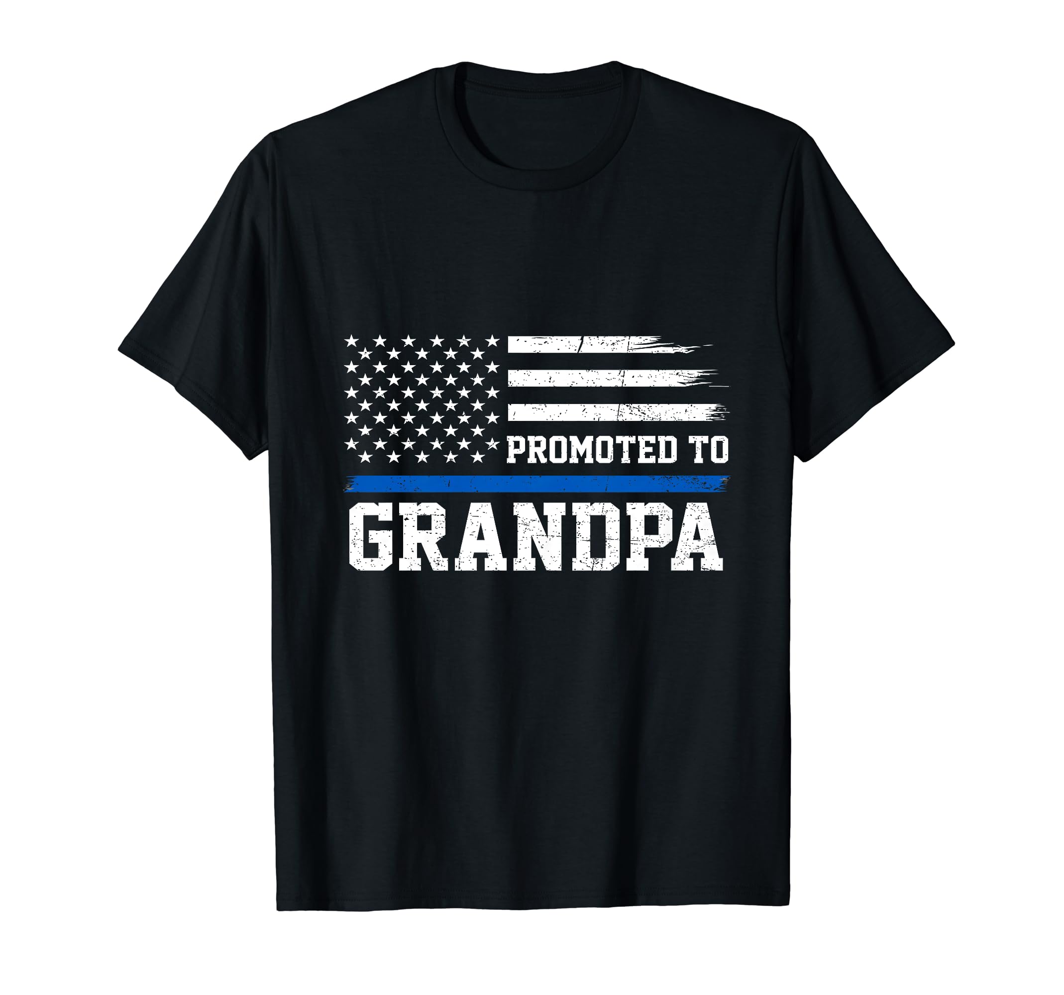 Promoted To Grandpa Proud Police T-Shirt - Fun Novelty Design Unisex - T-Shirt, Sweatshirt, Hoodie