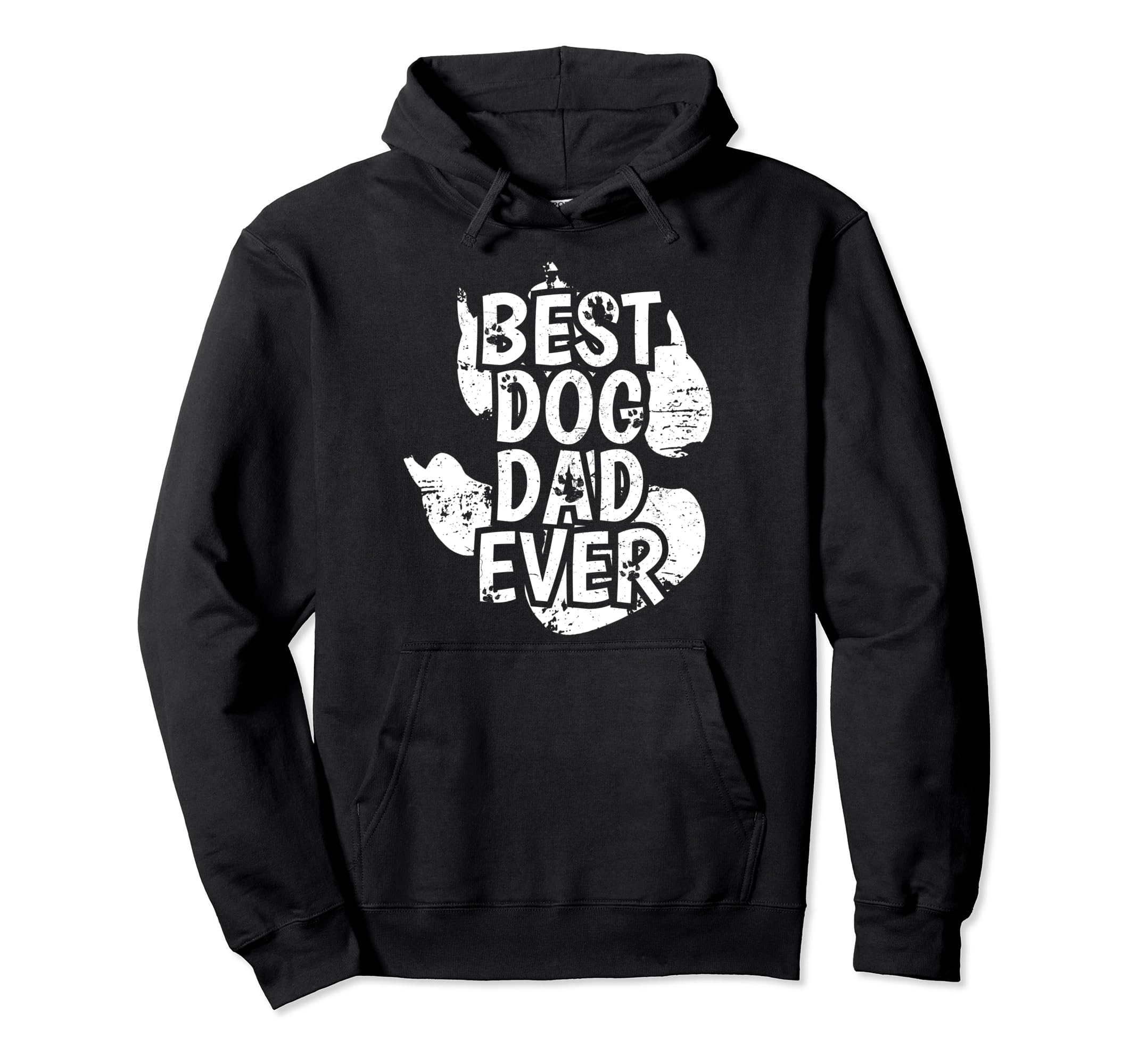 Dog Dad Best Dog Dad Ever Funny Dog Father Hoodie - Graphic Print Men Women - T-Shirt, Sweatshirt, Hoodie