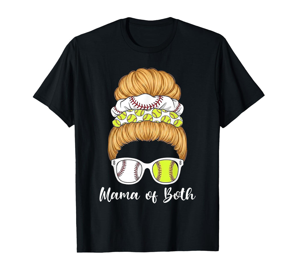 Messy Bun Mom Both Baseball Softball T-Shirt - Casual Everyday Wear Unisex - T-Shirt, Sweatshirt, Hoodie