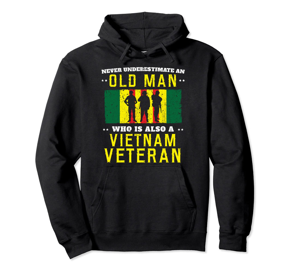 Vietnam Veteran Shirts Old Tees Dad Hoodie - Casual Everyday Wear Unisex - T-Shirt, Sweatshirt, Hoodie