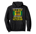 Vietnam Veteran Shirts Old Tees Dad Hoodie - Casual Everyday Wear Unisex - T-Shirt, Sweatshirt, Hoodie
