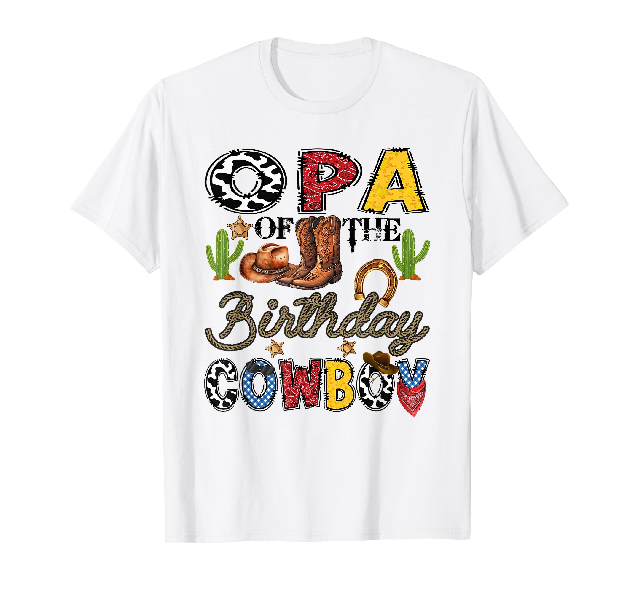 Opa Birthday Cowboy Western Birthday T-Shirt - Aesthetic Graphic Men Women - T-Shirt, Sweatshirt, Hoodie