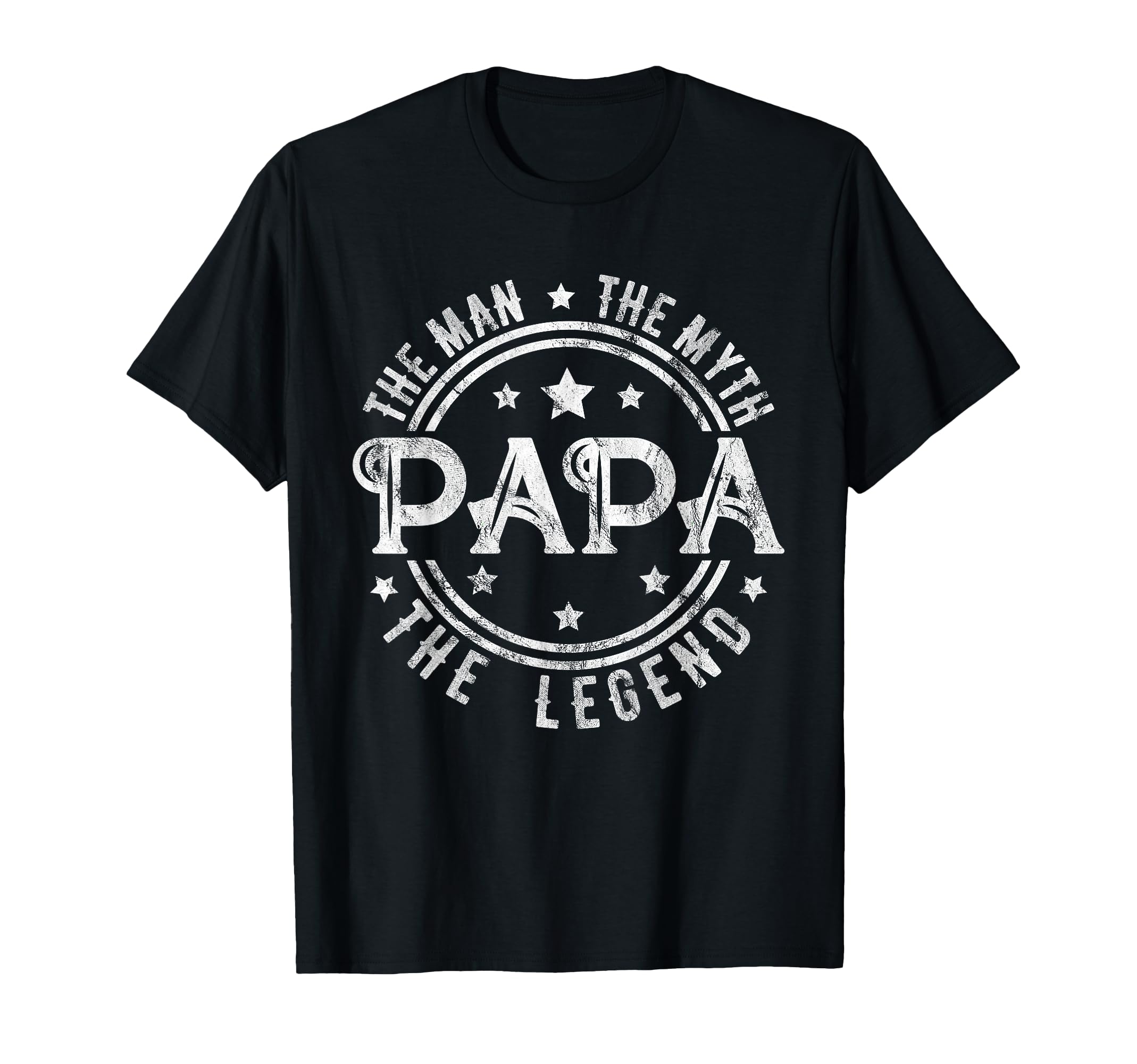 Papa Myth Legend Daddy Father Dad T-Shirt - Streetwear Style for Adults - T-Shirt, Sweatshirt, Hoodie