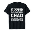 Chad Gift Name Personalized Birthday T-Shirt - Streetwear Style Unisex - T-Shirt, Sweatshirt, Hoodie