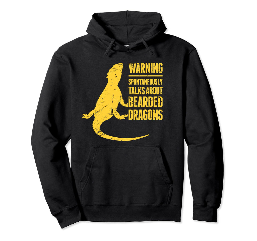 Warning Funny Bearded Dragon Hoodie - Custom Art Print Men Women - T-Shirt, Sweatshirt, Hoodie