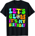 Party Glowing 80s Group Team Lets Crazy It's My - Adult & Kids T-Shirts, Sweatshirts & Hoodies apparel design preview 1