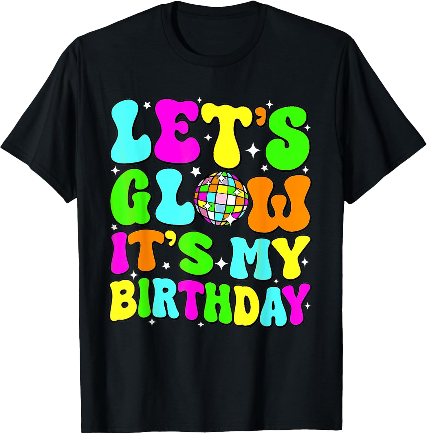 Party Glowing 80s Group Team Lets Crazy It's My - Adult & Kids T-Shirts, Sweatshirts & Hoodies apparel design preview 1
