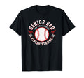 Baseball Senior Dad 2026 Final T-Shirt - Fun Novelty Design for Adults - T-Shirt, Sweatshirt, Hoodie