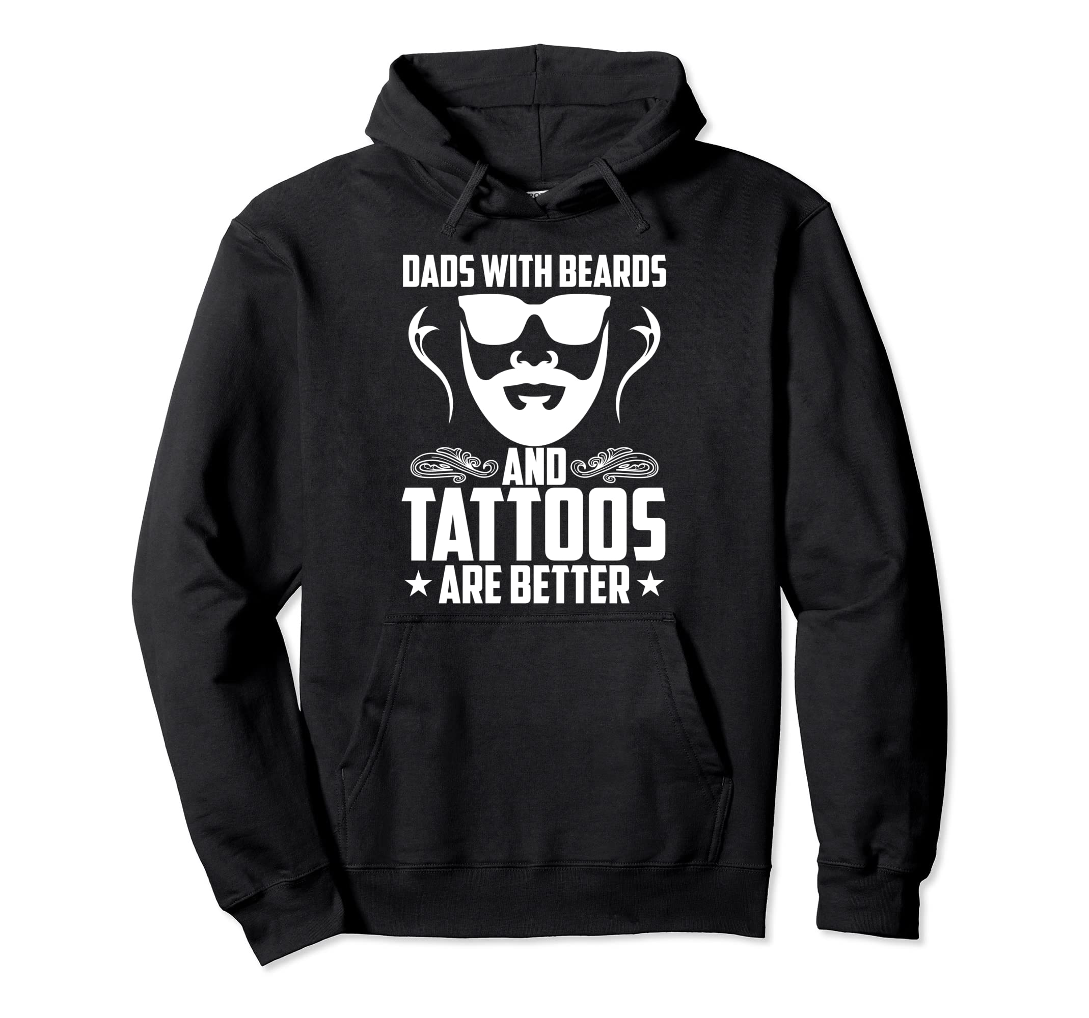 Awesome Dads Have Tattoos And Beards Hoodie - Novelty Apparel Unisex - T-Shirt, Sweatshirt, Hoodie