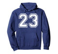 23 Number Twenty Three Team Sports Hoodie - Novelty Apparel for Adults - T-Shirt, Sweatshirt, Hoodie
