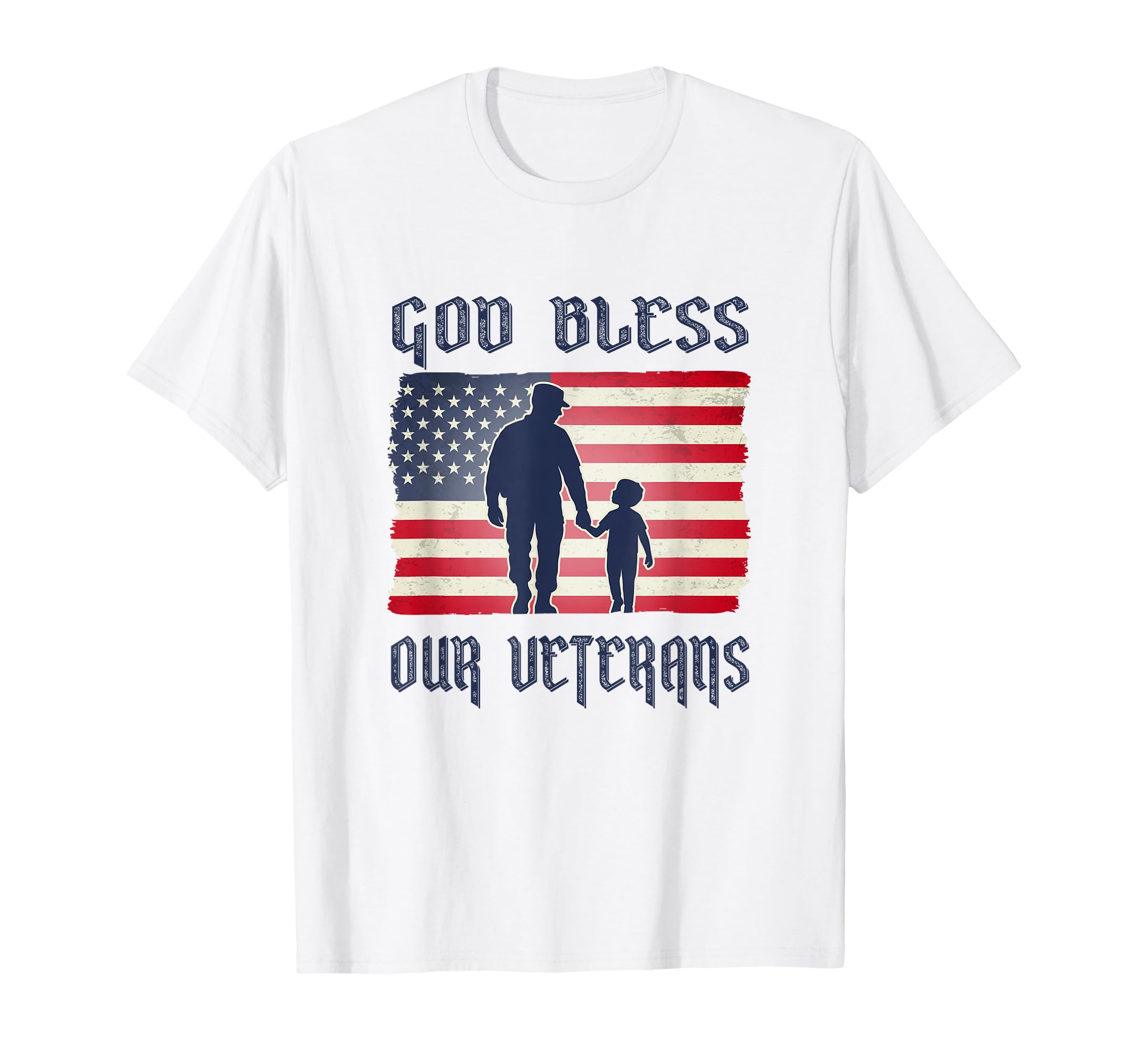 God Bless Our Veterans Military Dad T-Shirt - Custom Art Print for Adults - T-Shirt, Sweatshirt, Hoodie