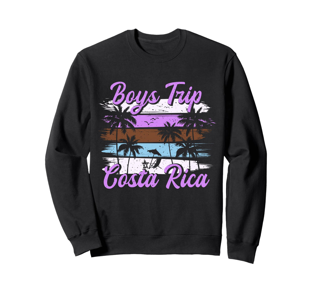 Costa Rica Guys Trip Mens Sweatshirt - Fun Novelty Design for Adults - T-Shirt, Sweatshirt, Hoodie