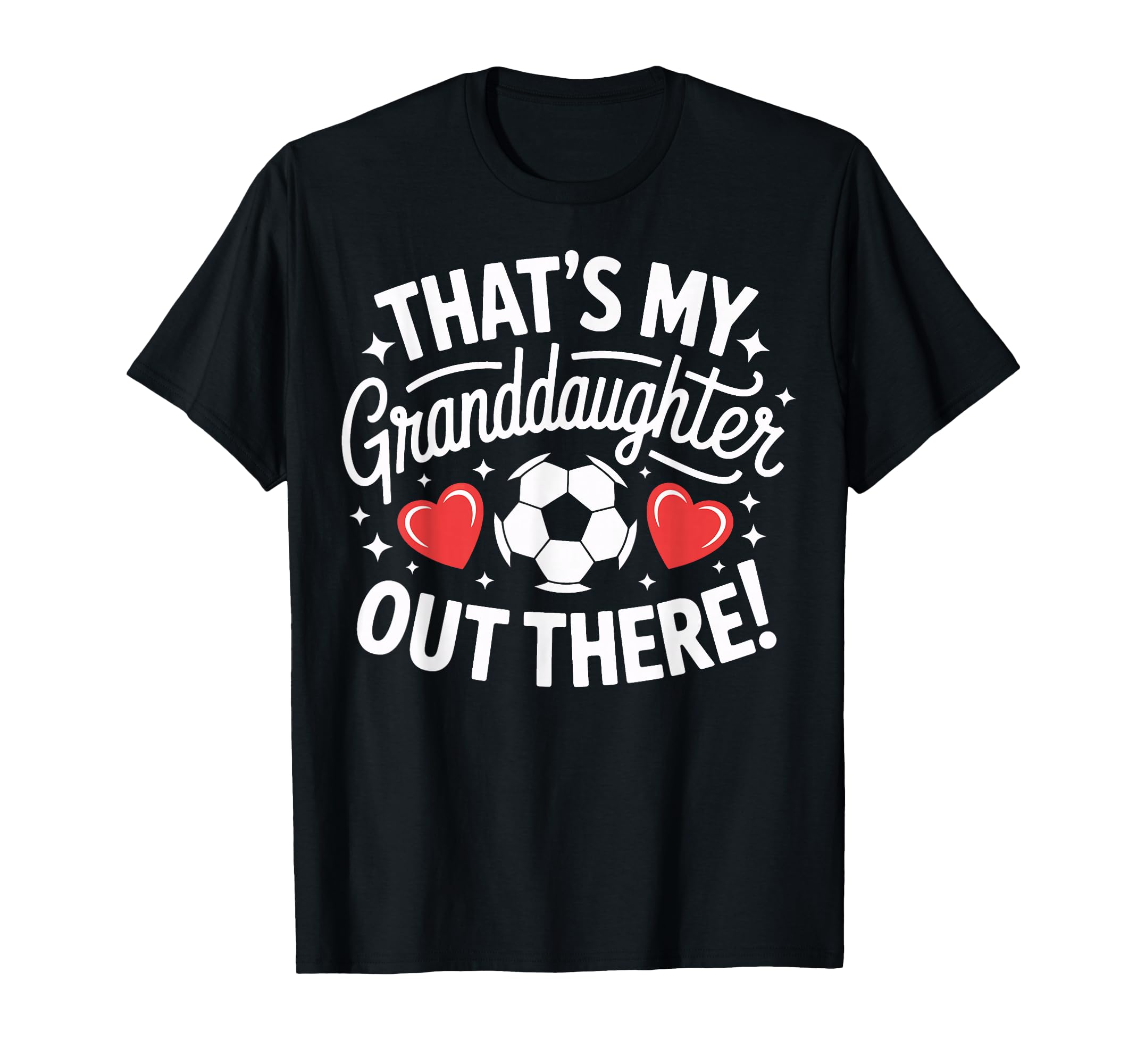 Soccer Players Family Thats My T-Shirt - Unique Graphic for Adults - T-Shirt, Sweatshirt, Hoodie