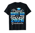 Proud Bonus Dad 2026 College Graduate T-Shirt - Aesthetic Graphic Unisex - T-Shirt, Sweatshirt, Hoodie