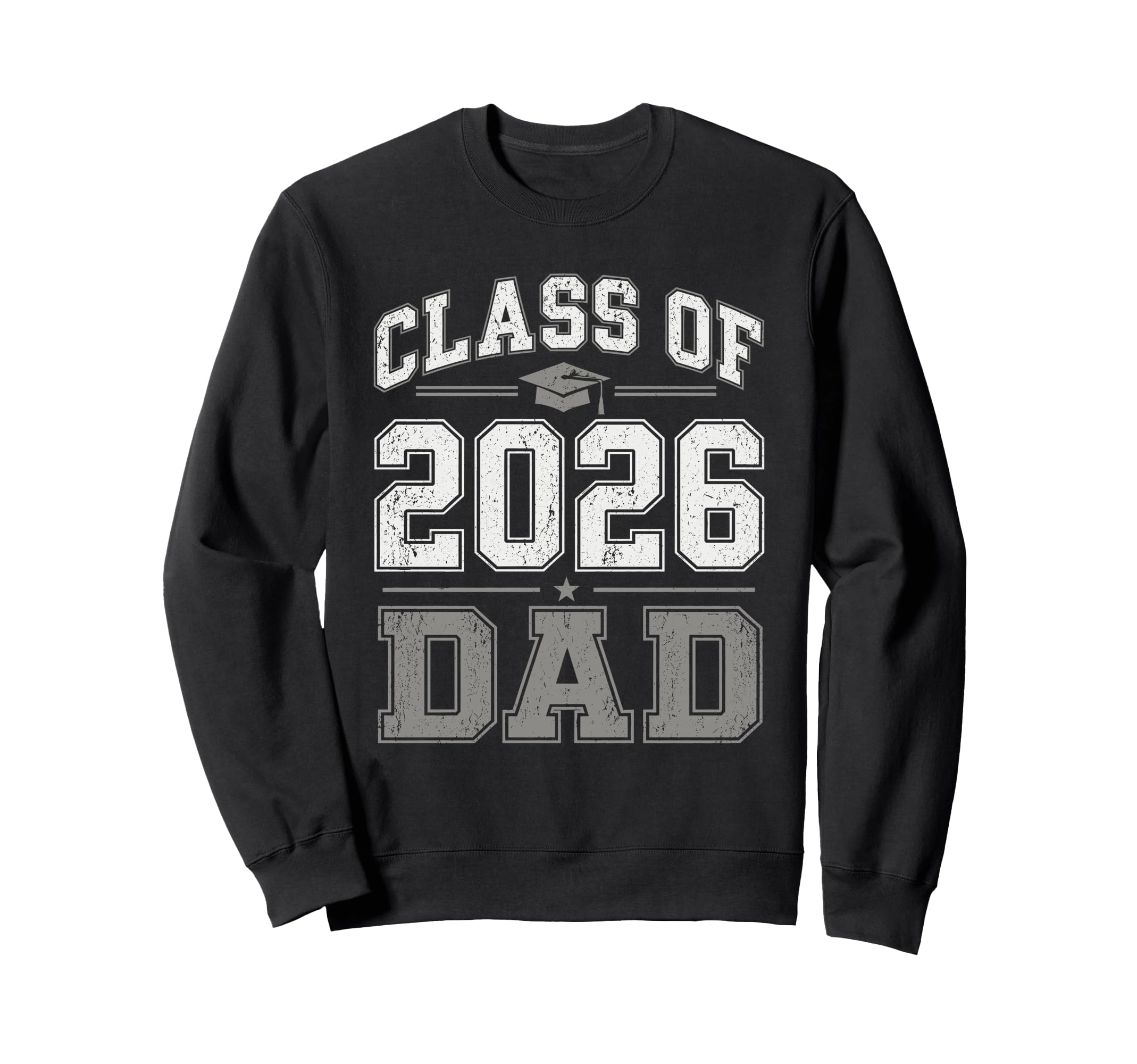 Dad Senior 2026 Proud Dad Class Sweatshirt - Streetwear Style for Adults - T-Shirt, Sweatshirt, Hoodie
