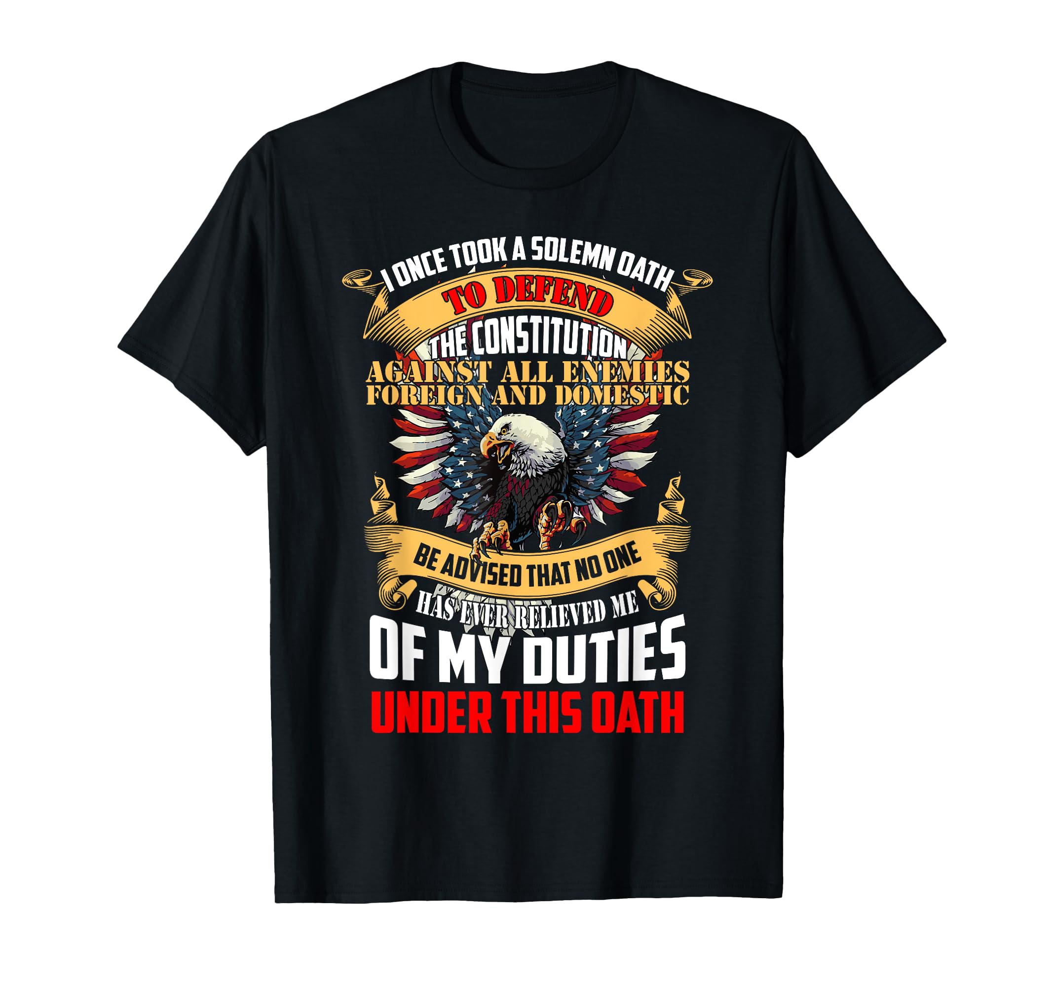 Mens Solemn Oath To Defend T-Shirt - Casual Everyday Wear Unisex - T-Shirt, Sweatshirt, Hoodie