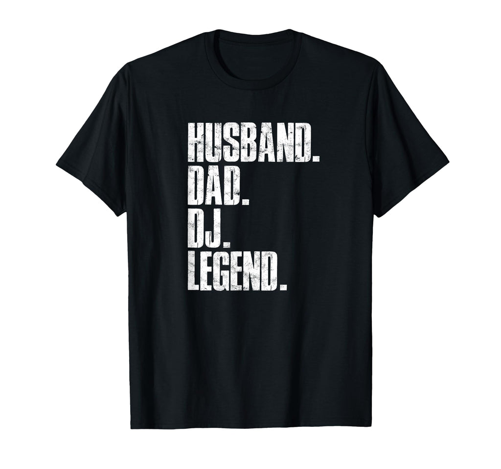 Husband Dad Dj Legend Music T-Shirt - Minimalist Print Men Women - T-Shirt, Sweatshirt, Hoodie