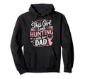 This Loves Hunting Her Dad Deer Season Hoodie - Custom Art Print Unisex - T-Shirt, Sweatshirt, Hoodie