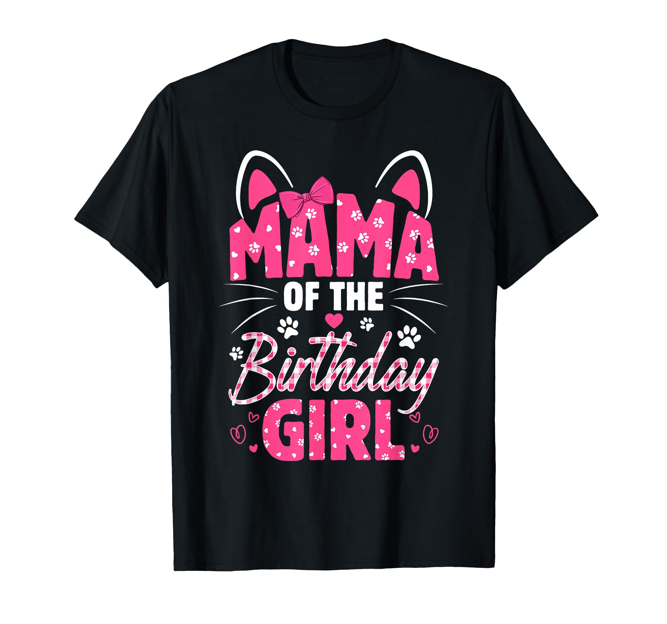 Mama Birthday Cat Kitty Family Matching T-Shirt - Graphic Print for Adults - T-Shirt, Sweatshirt, Hoodie