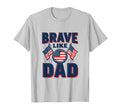 Brave Like Dad Military Child Month T-Shirt - Unique Graphic Men Women - T-Shirt, Sweatshirt, Hoodie