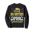 Proud Big Brother 2026 Class Med Sweatshirt - Minimalist Print Unisex - T-Shirt, Sweatshirt, Hoodie