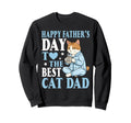 Happy Fathers Day To Best Sweatshirt - Fun Novelty Design Men Women - T-Shirt, Sweatshirt, Hoodie