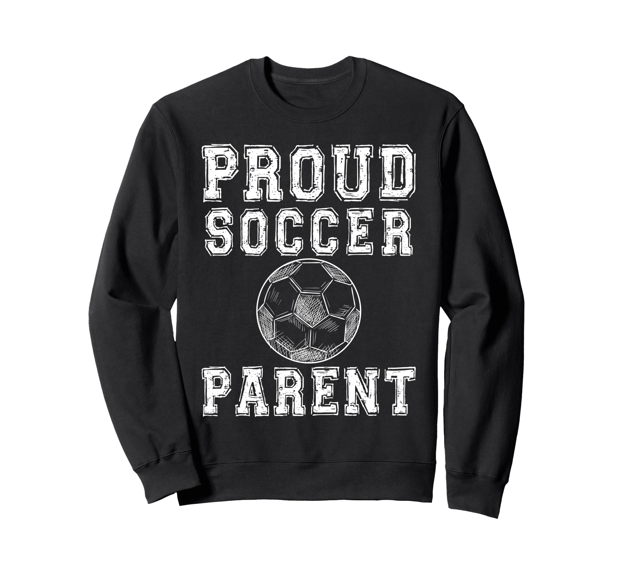 Proud Soccer Parent Game Day Sweatshirt - Fun Novelty Design for Adults - T-Shirt, Sweatshirt, Hoodie