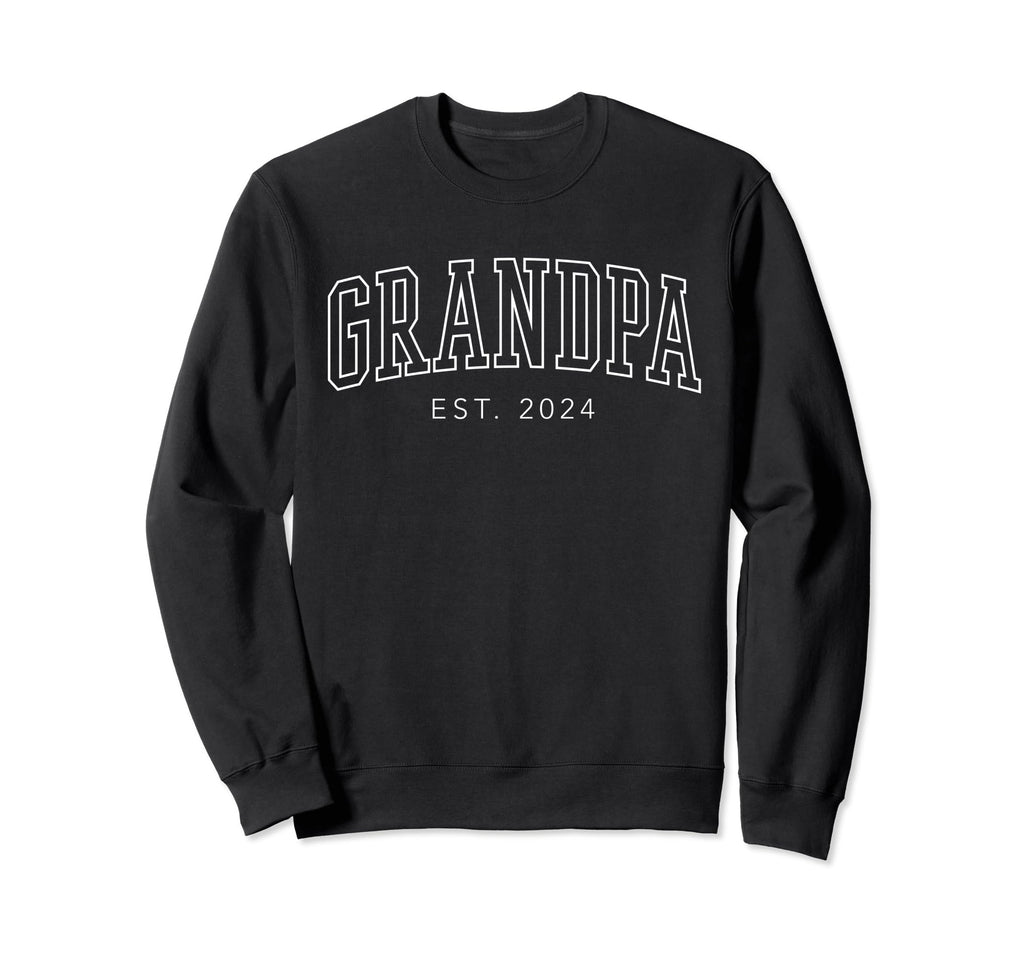 Grandpa Est 2024 Fathers Day Sweatshirt - Novelty Apparel Men Women - T-Shirt, Sweatshirt, Hoodie