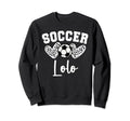 Soccer Lolo Matching Family Soccer Sweatshirt - Custom Art Print Unisex - T-Shirt, Sweatshirt, Hoodie