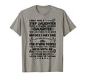 I Dont Have Stepdaughter Funny Step Dad T-Shirt - Graphic Print for Adults - T-Shirt, Sweatshirt, Hoodie