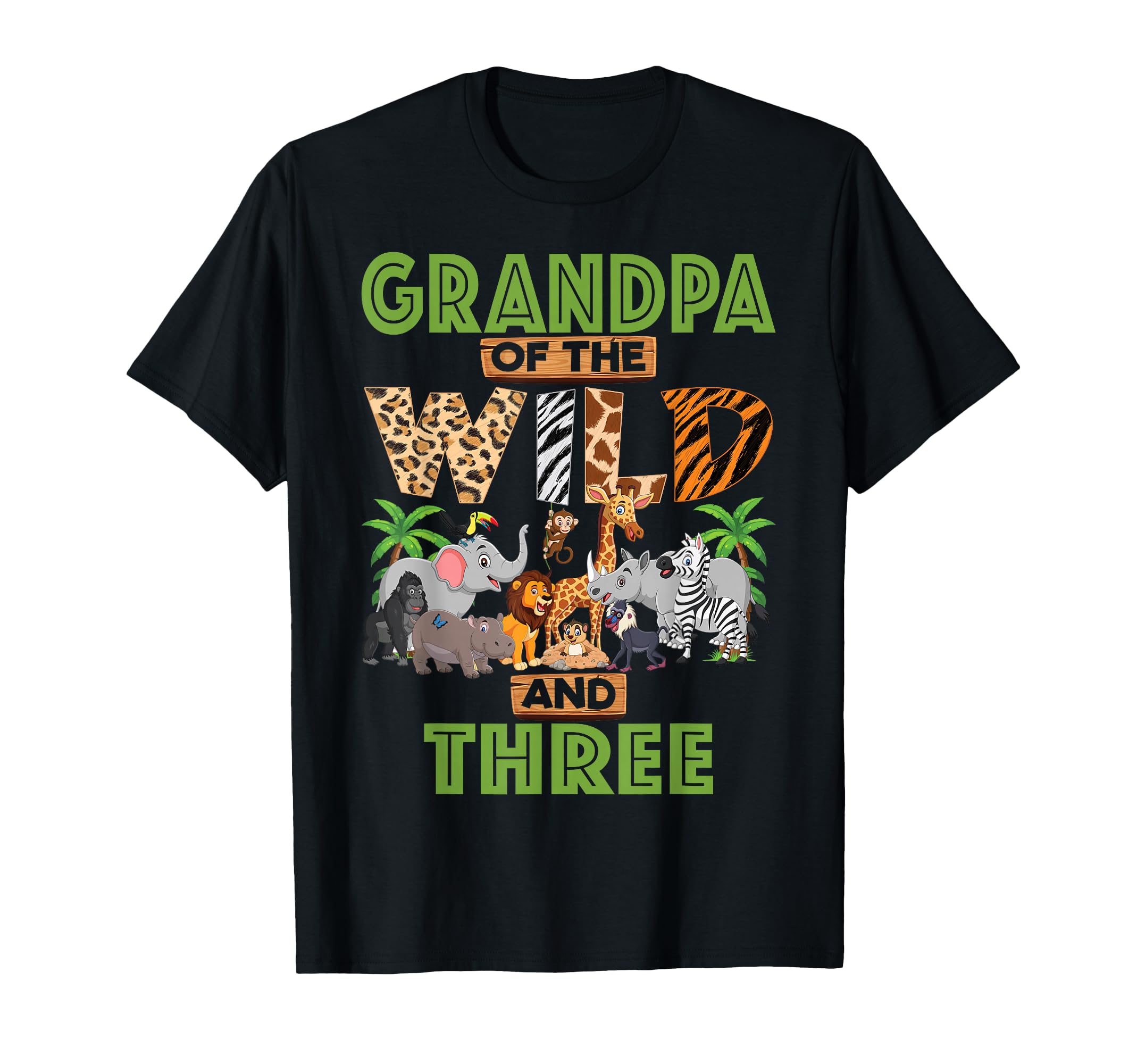 3Rd Birthday Zoo Safari Jungle Grandpa T-Shirt - Streetwear Style Unisex - T-Shirt, Sweatshirt, Hoodie