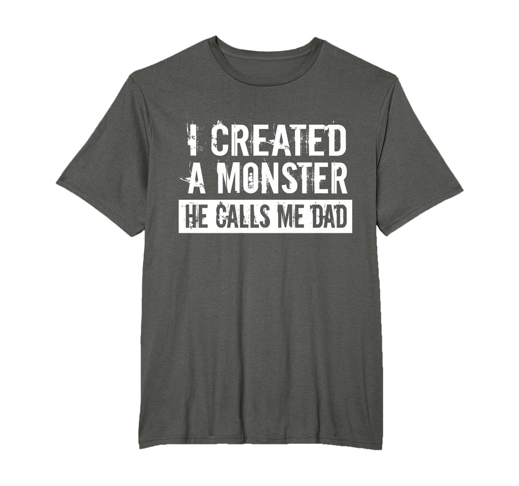 I Created Monster He Calls Me Dad T-Shirt - Custom Art Print for Adults - T-Shirt, Sweatshirt, Hoodie