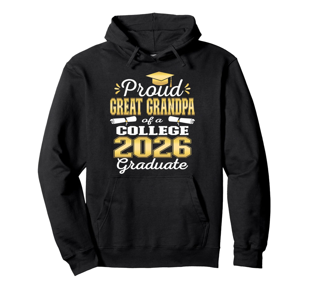 Proud Great Grandpa 2026 College Hoodie - Novelty Apparel Men Women - T-Shirt, Sweatshirt, Hoodie