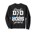 Proud Dad Class 2025 Senior Gamer Sweatshirt - Streetwear Style Unisex - T-Shirt, Sweatshirt, Hoodie