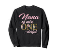 Nana Miss Onederful 1St Birthday Sweatshirt - Streetwear Style Men Women - T-Shirt, Sweatshirt, Hoodie