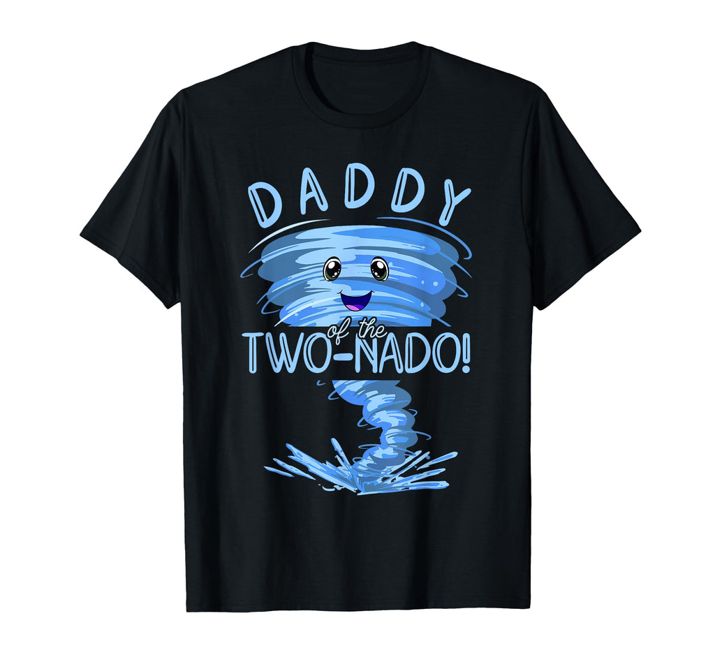 Daddy Two Nado Party 2Nd Birthday T-Shirt - Streetwear Style for Adults - T-Shirt, Sweatshirt, Hoodie