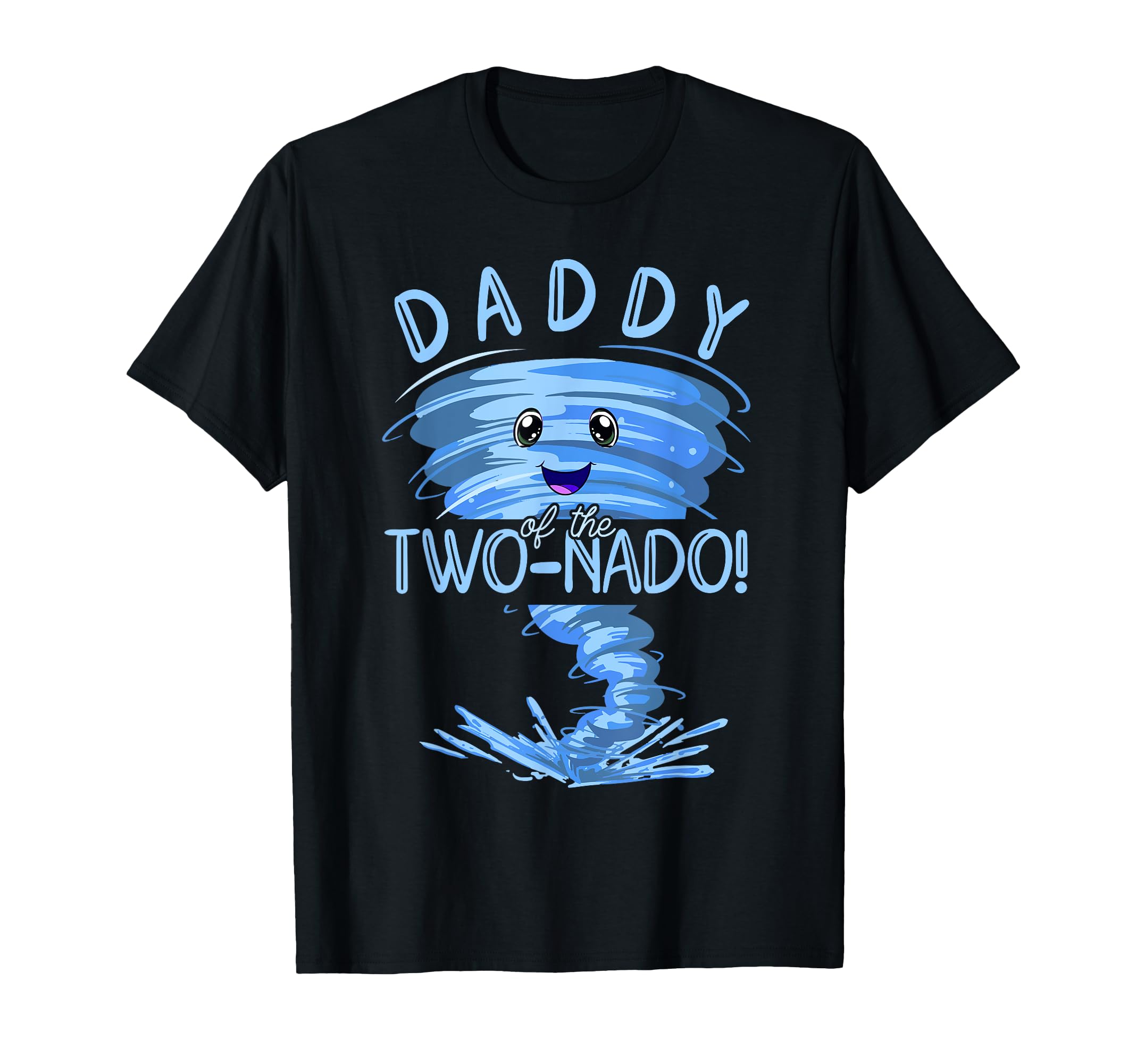 Daddy Two Nado Party 2Nd Birthday T-Shirt - Streetwear Style for Adults - T-Shirt, Sweatshirt, Hoodie