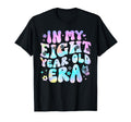 Groovy My Eight Year Old Era 8Th T-Shirt - Aesthetic Graphic for Adults - T-Shirt, Sweatshirt, Hoodie