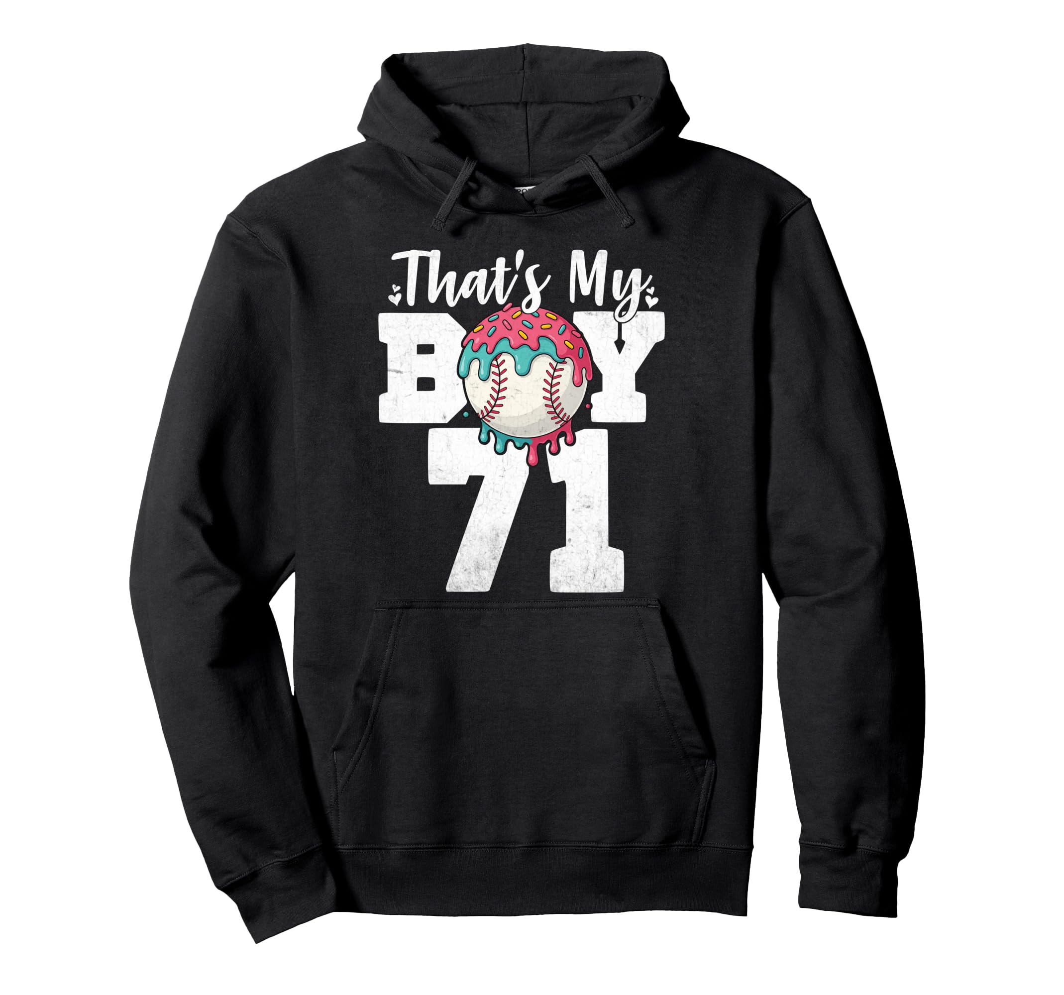 Thats My Baseball 71 Number Mom Dad 71 Hoodie - Trendy Graphic for Adults - T-Shirt, Sweatshirt, Hoodie