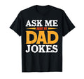 Funny Dad Father Jokes Pun Vibes Gifts T-Shirt - Unique Graphic for Adults - T-Shirt, Sweatshirt, Hoodie