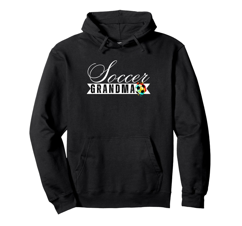 Funny Grandma Proud Soccer Lover Nana Hoodie - Streetwear Style for Adults - T-Shirt, Sweatshirt, Hoodie